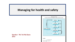 Managing for Health and Safety