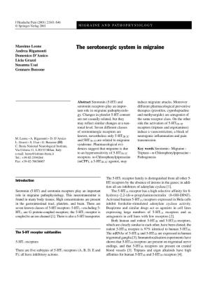 The Serotonergic System in Migraine Andrea Rigamonti Domenico D’Amico Licia Grazzi Susanna Usai Gennaro Bussone
