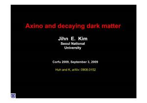 Axino and Decaying Dark Matter
