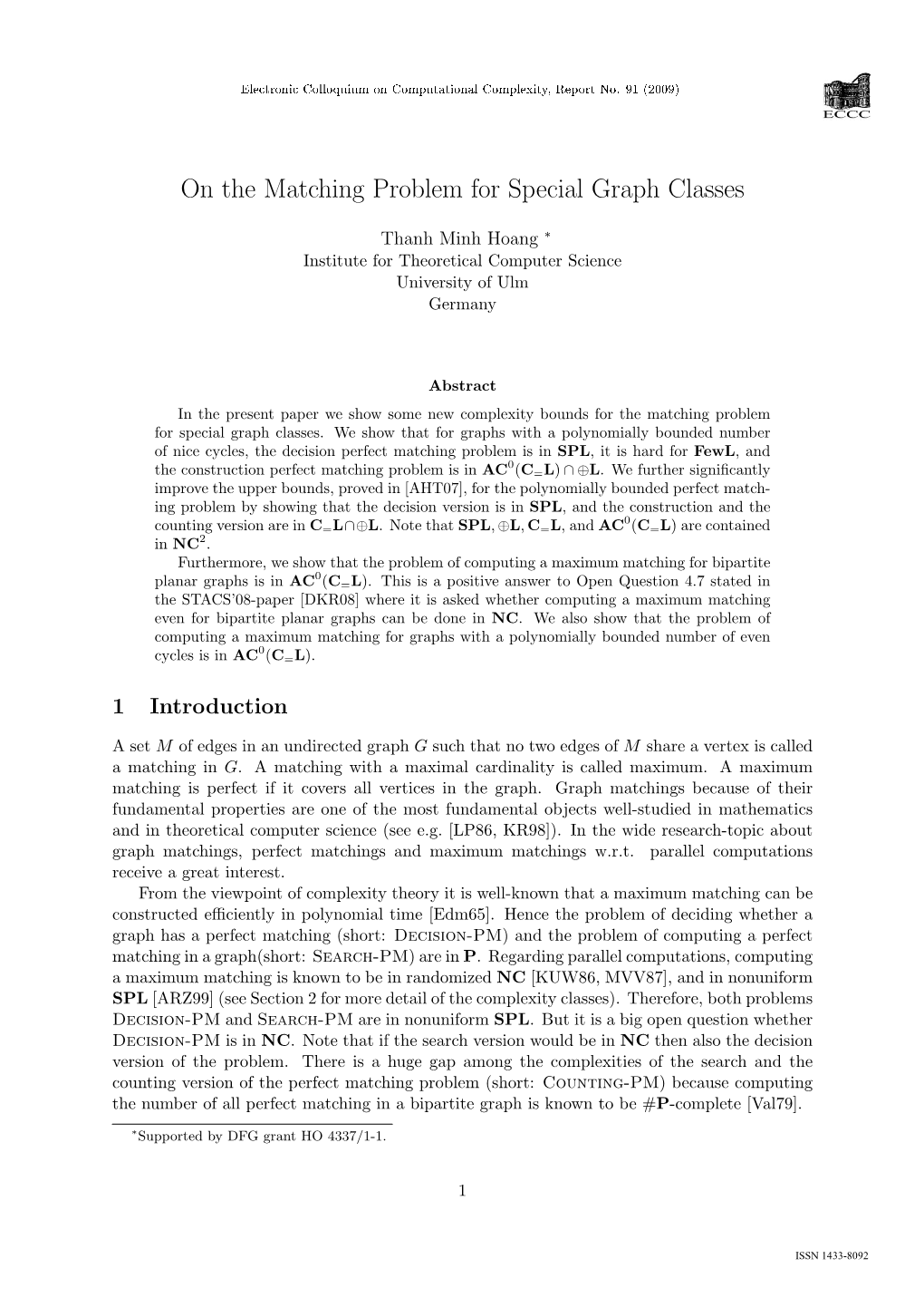 On the Matching Problem for Special Graph Classes