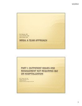 Mrsa: a Team Approach