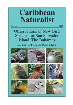 Observations of New Bird Species for San Salvador Island, the Bahamas Michael E