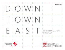 Downtown East Re-Urbanization Strategy Executive Summary 1St St Nw St 1St North Cap I Tol St 4Th St Nw St 4Th