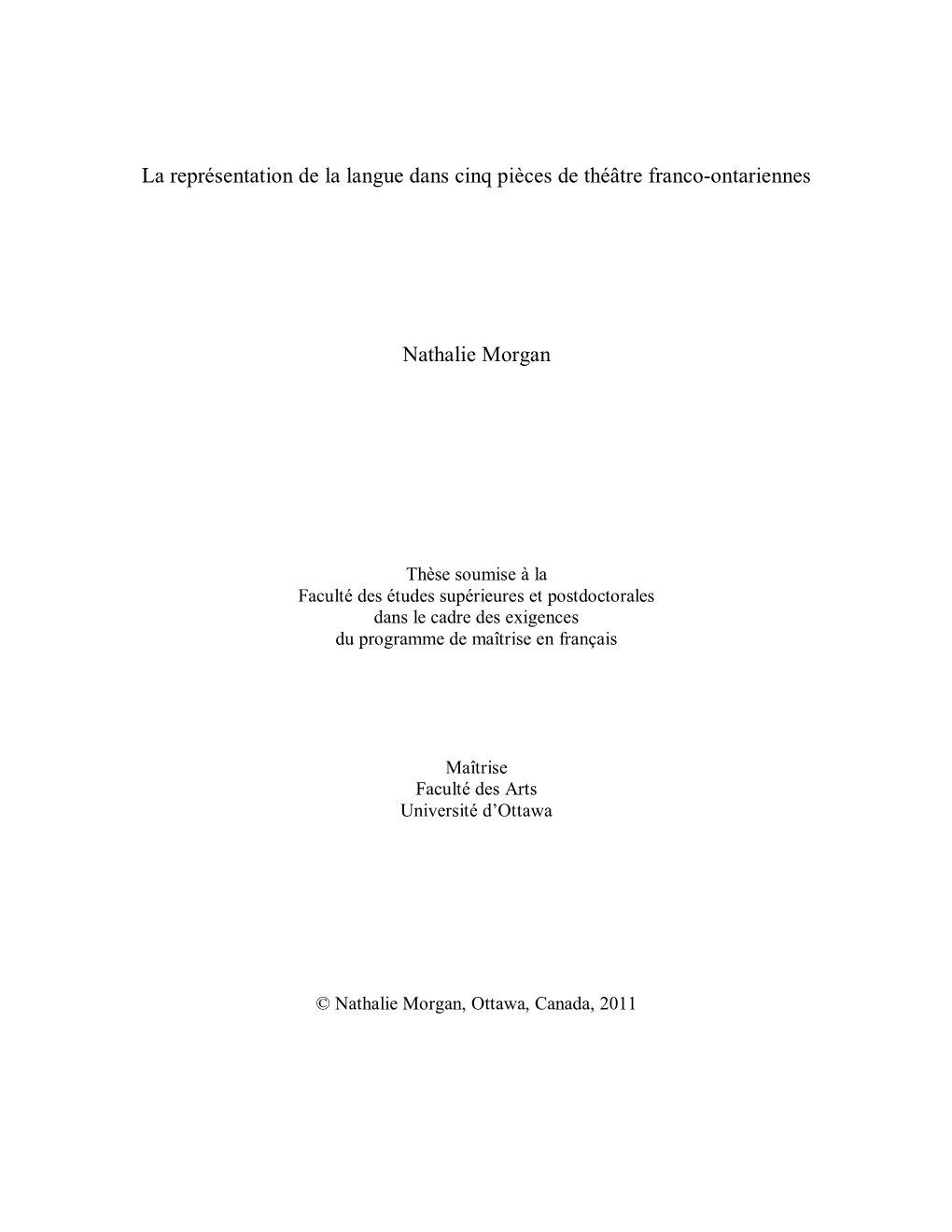 La Représentation De La Langue Dans Cinq Pièces De Théâtre Franco-Ontariennes
