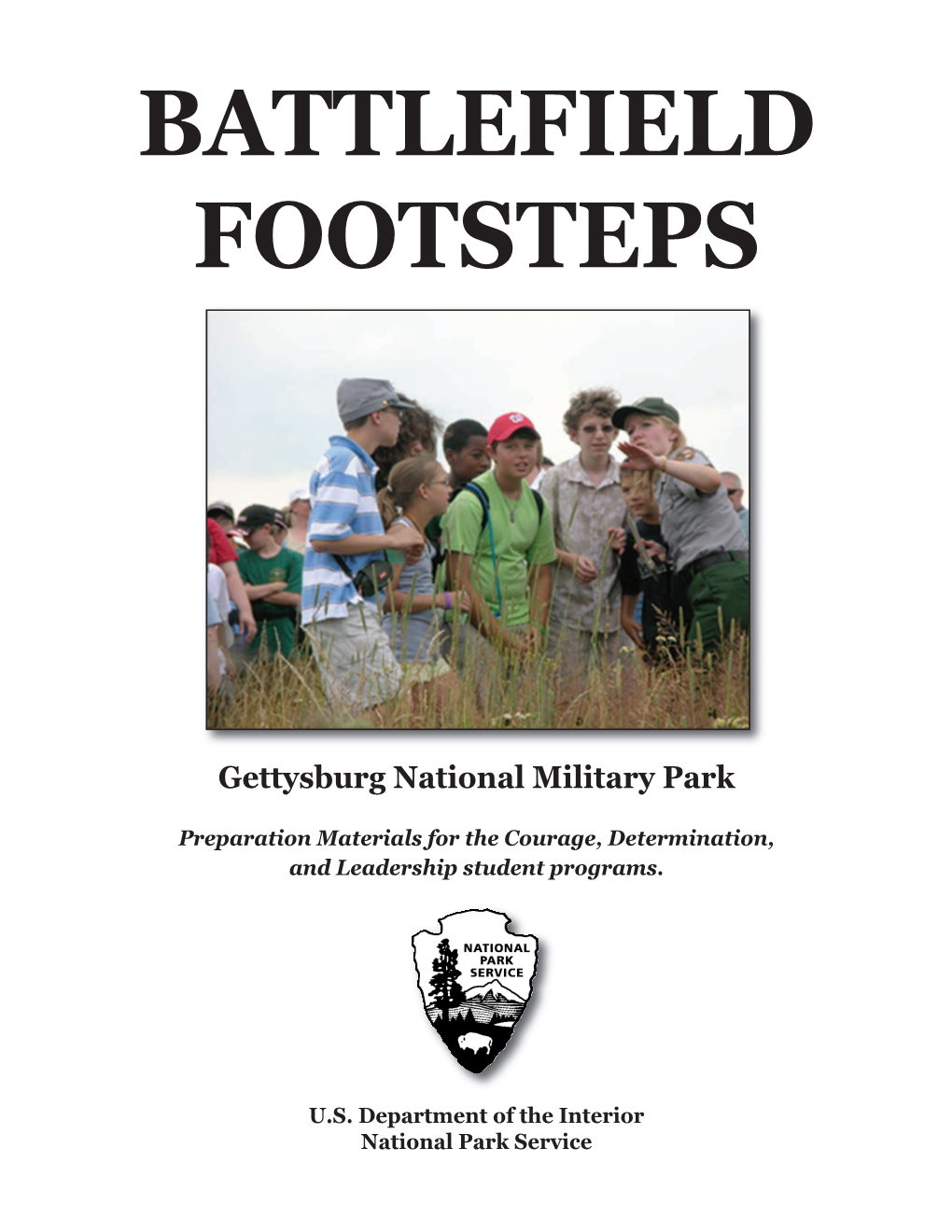 Battlefield Footsteps Programs Teacher and Student Guide