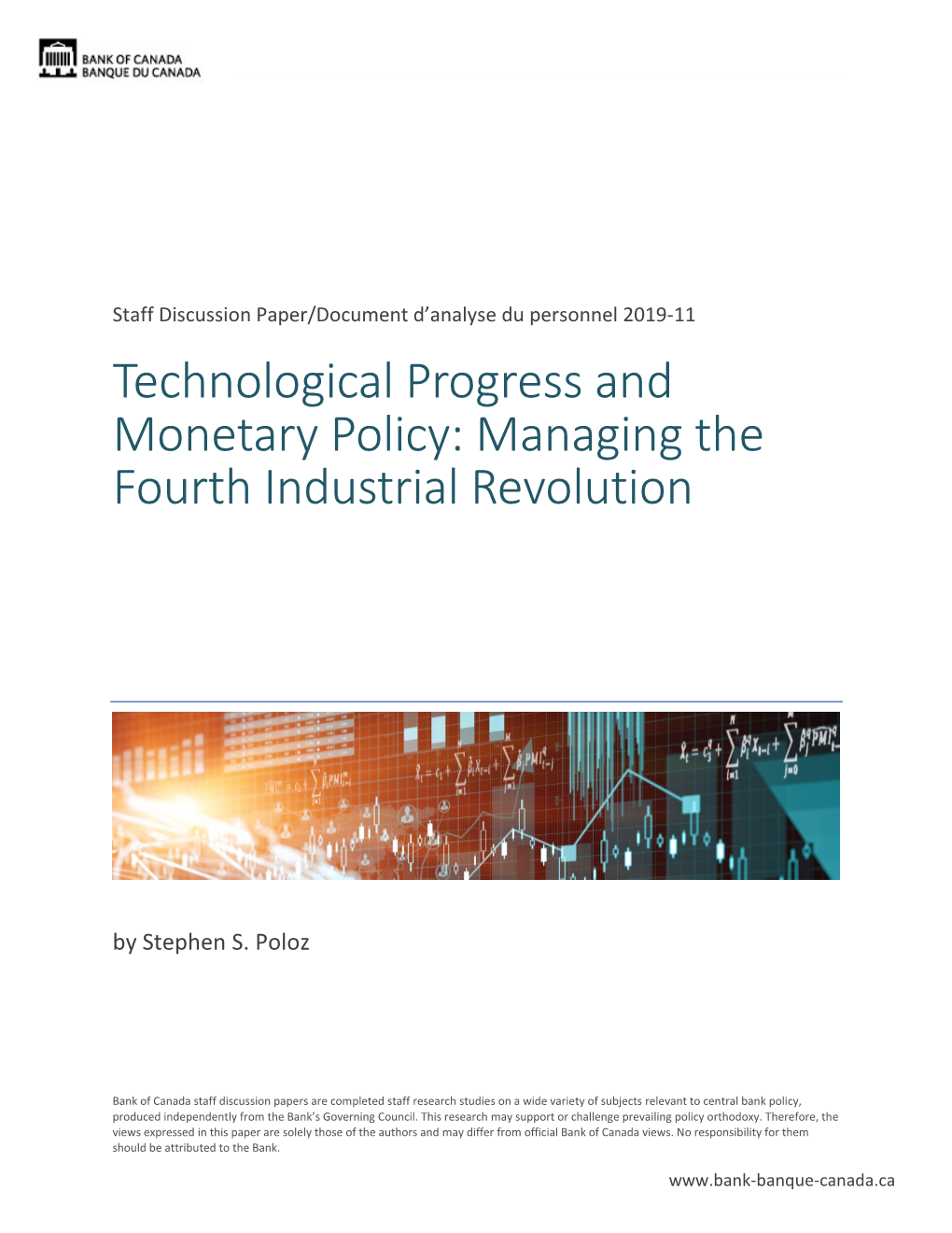 Technological Progress and Monetary Policy: Managing the Fourth Industrial Revolution