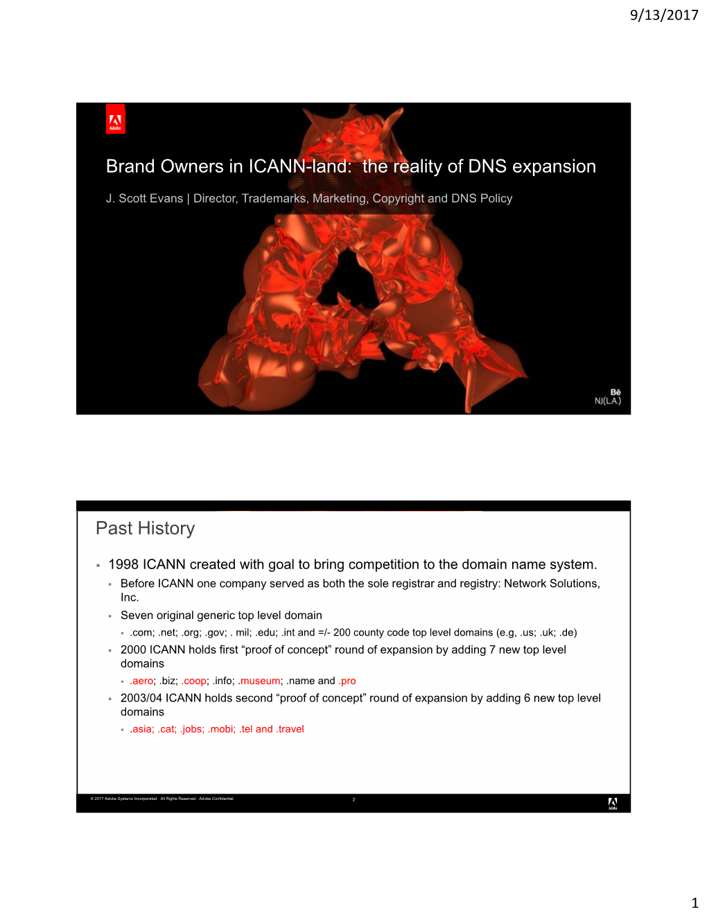 Brand Owners in ICANN-Land: the Reality of DNS Expansion