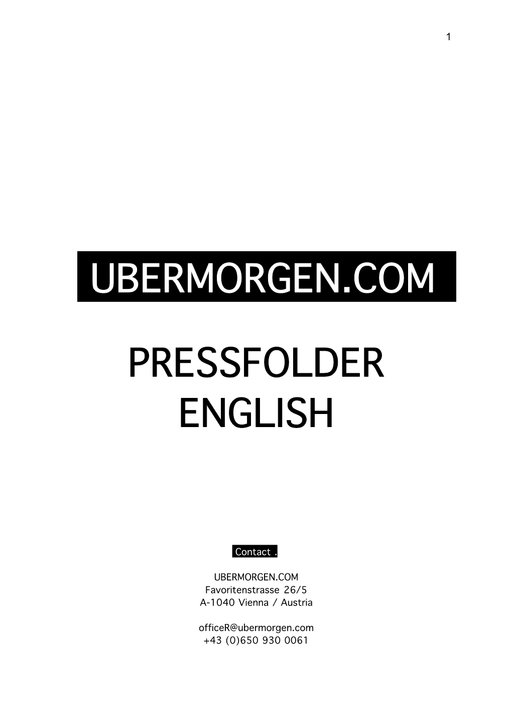 Ubermorgen.Com Pressfolder English