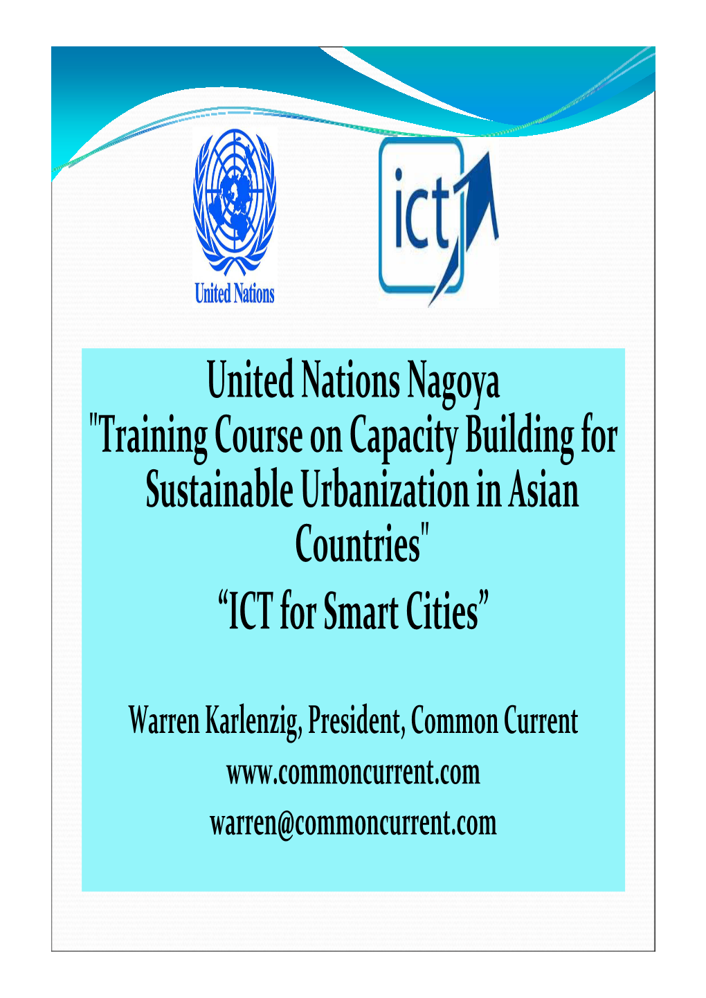 ICT for Smart Cities”