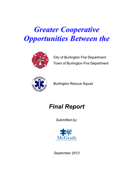 Greater Cooperative Opportunities Between The