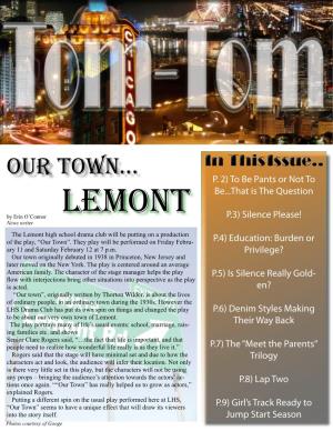 Lemont High School Drama Club Will Be Putting on a Production of the Play, “Our Town”