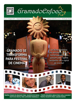 Gramado Se Transforma Para Festival De Cinema