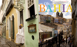 Oh, in Northeastern Brazil, the State of Bahia Is a Place