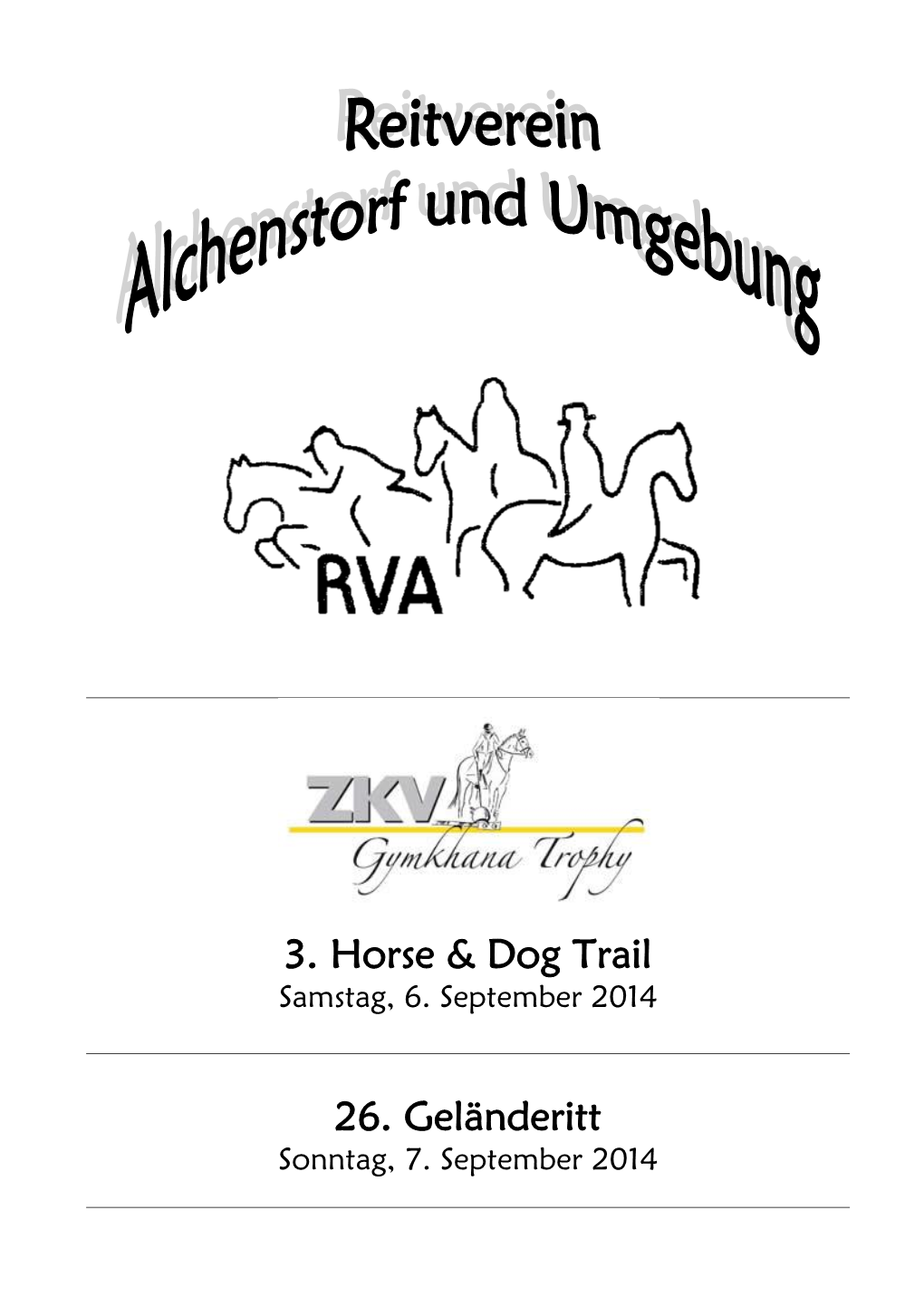 3. Horse & Dog Trail 26. Geländeritt