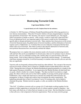 Destroying Terrorist Cells