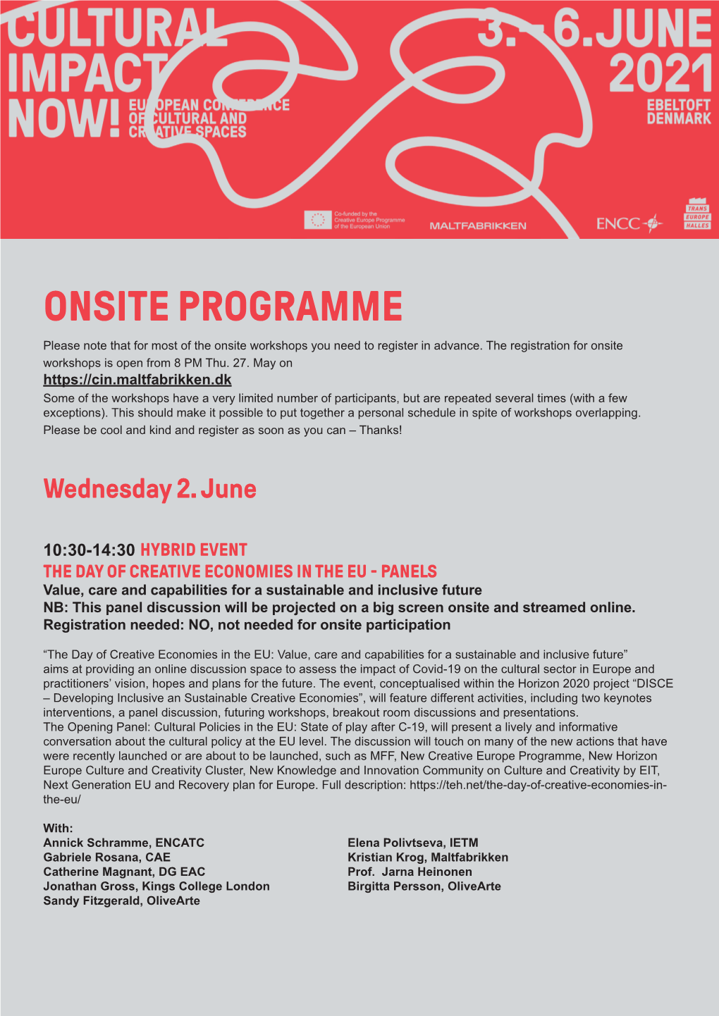 ONSITE PROGRAMME Please Note That for Most of the Onsite Workshops You Need to Register in Advance