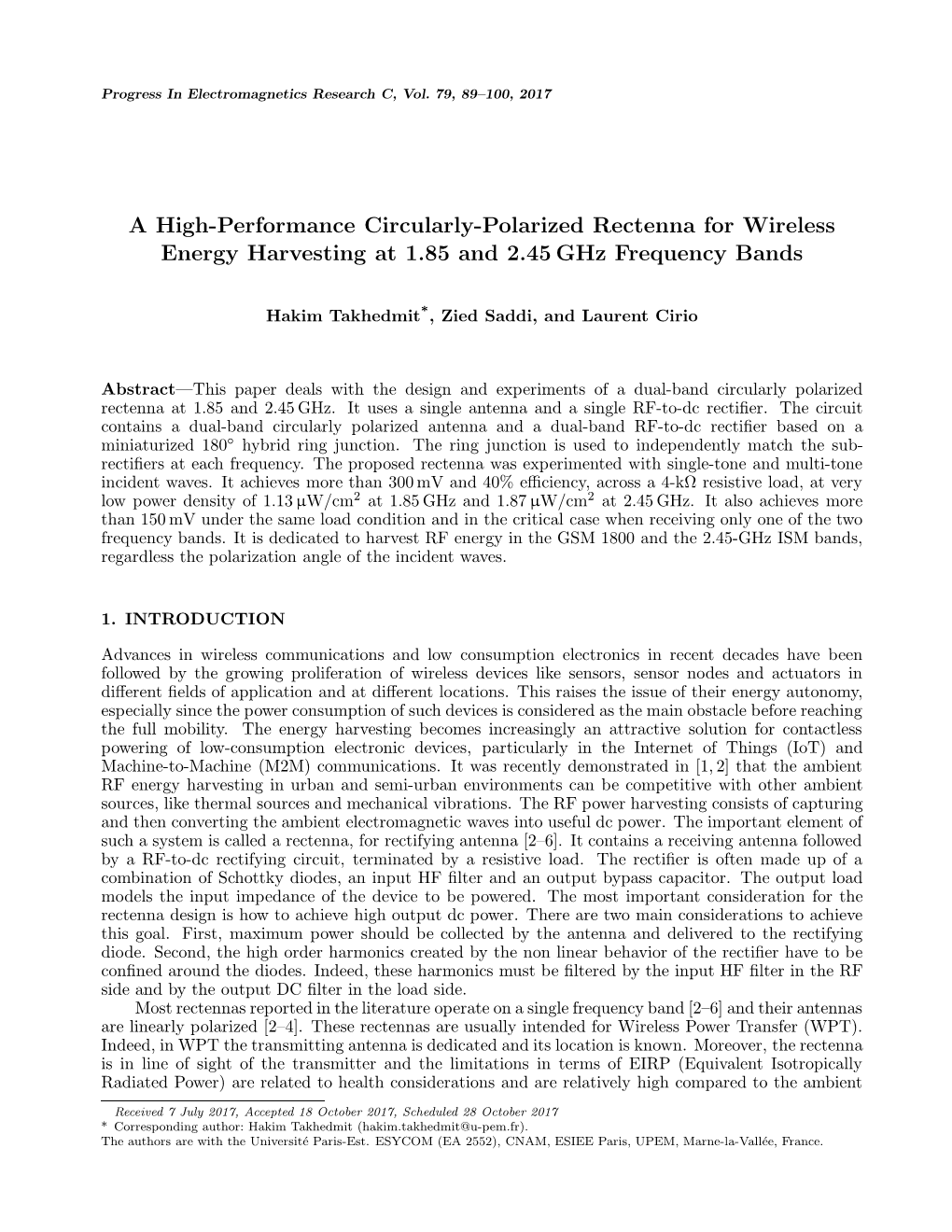 A High-Performance Circularly-Polarized Rectenna for Wireless Energy Harvesting at 1.85 and 2.45 Ghz Frequency Bands