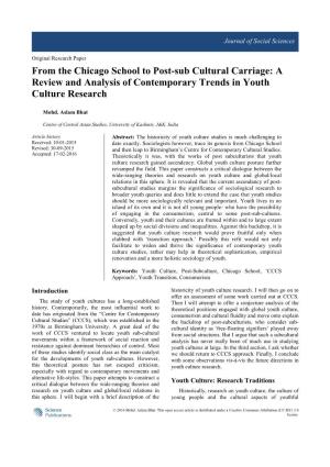 From the Chicago School to Post-Sub Cultural Carriage: a Review and Analysis of Contemporary Trends in Youth Culture Research