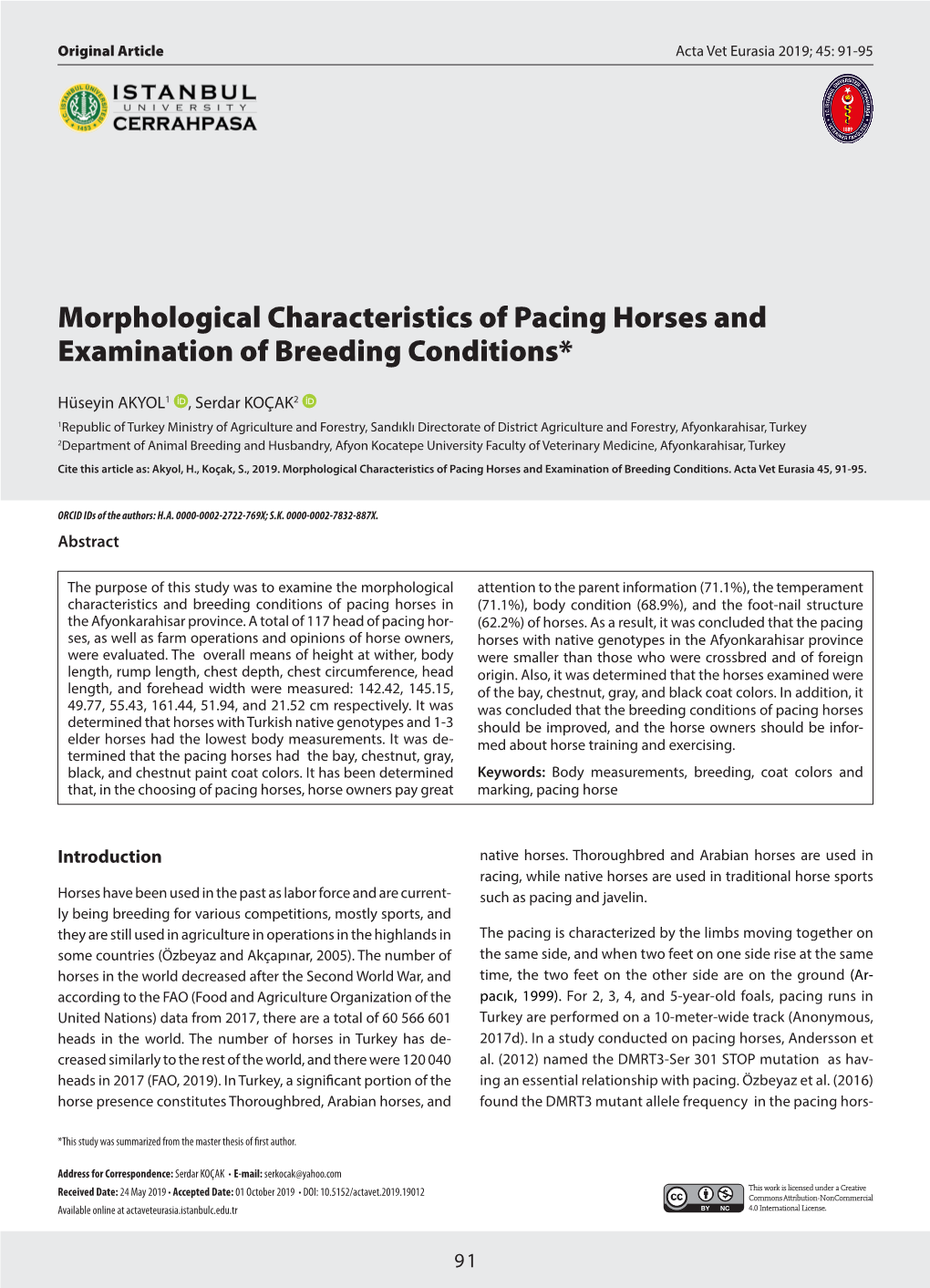 Morphological Characteristics of Pacing Horses and Examination of Breeding Conditions*