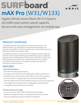 Max Pro (W31/W133) Gigabit Whole Home Mesh Wi-Fi 6 System AX11000 Total System Speed Capacity Secure and Easy Management Via Mobile App