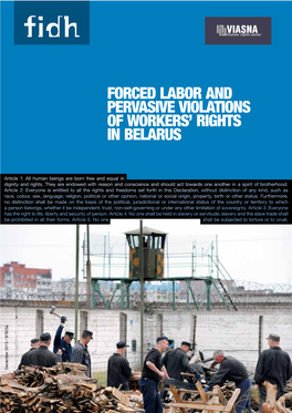 Forced Labor and Pervasive Violations of Workers’ Rights in Belarus