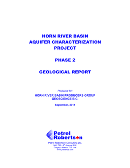 Horn River Basin Aquifer Characterization Project Phase 2 Geological Report