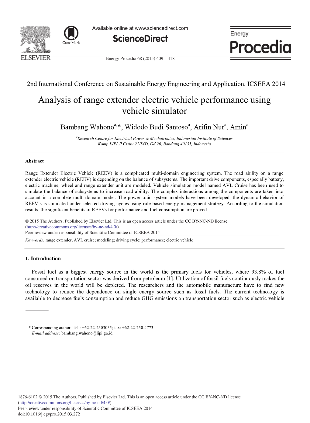 Analysis of Range Extender Electric Vehicle Performance Using Vehicle Simulator