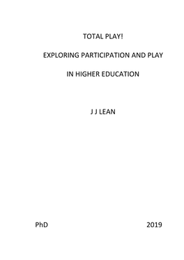Exploring Participation and Play in Higher Education Jj
