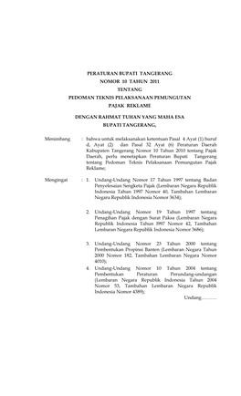 Peraturan Bupati Tangerang Nomor 10 Tahun 2011 Tentang Pedoman Teknis Pelaksanaan Pemungutan Pajak Reklame