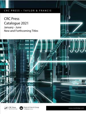 CRC Press Catalogue 2021 January - June New and Forthcoming Titles