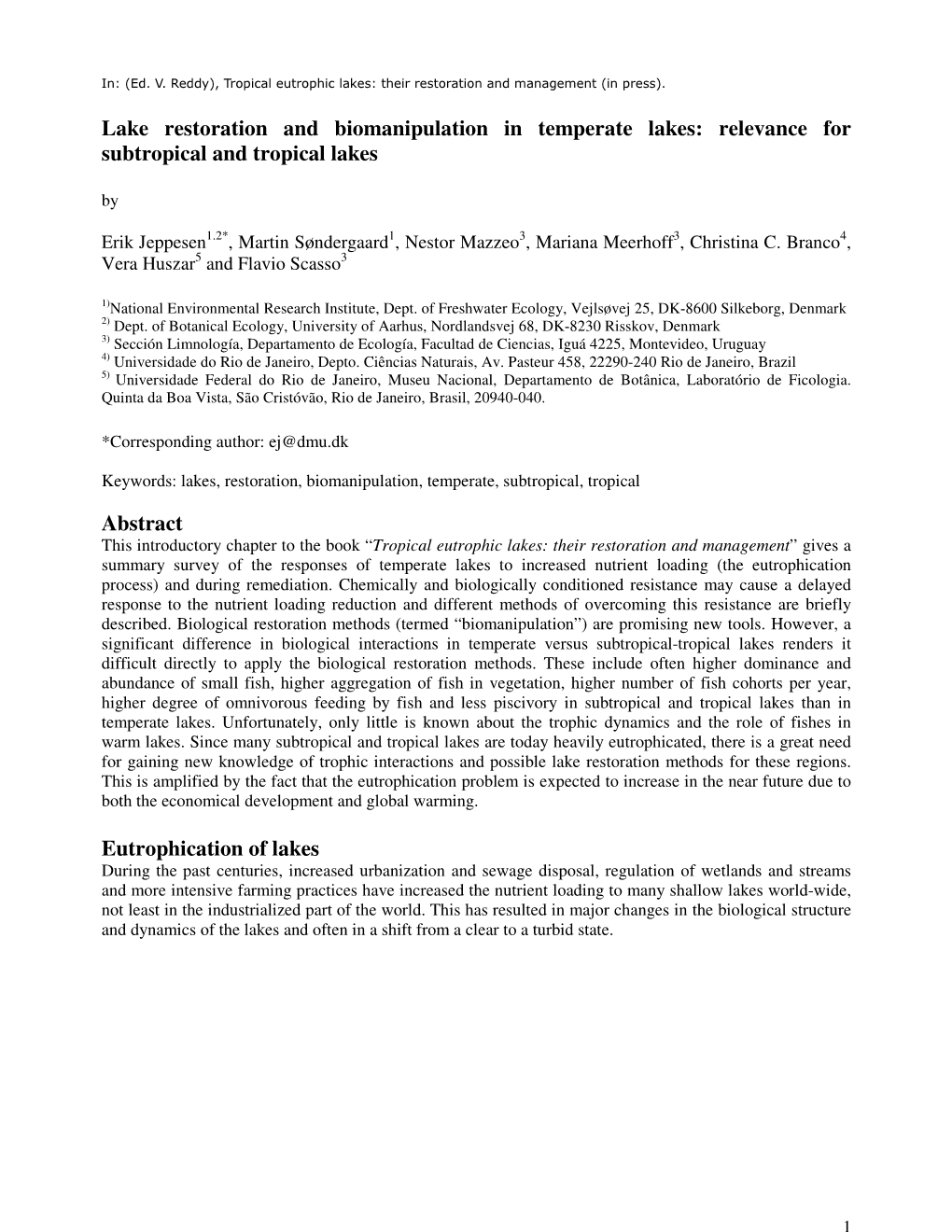 Lake Restoration and Biomanipulation in Temperate Lakes: Relevance for Subtropical and Tropical Lakes By