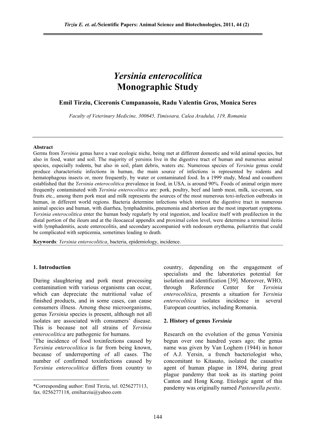 Yersinia Enterocolitica Monographic Study