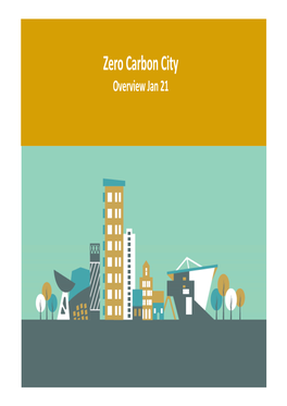 Zero Carbon City Overview Jan 21 Greater Manchester 5 Year Environment Plan
