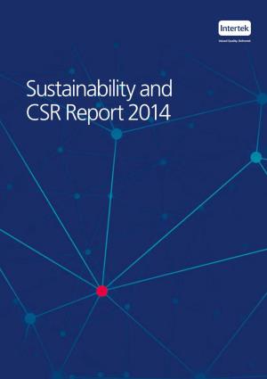 Sustainability and CSR Report 2014 1 Sustainability and CSR Report 2014