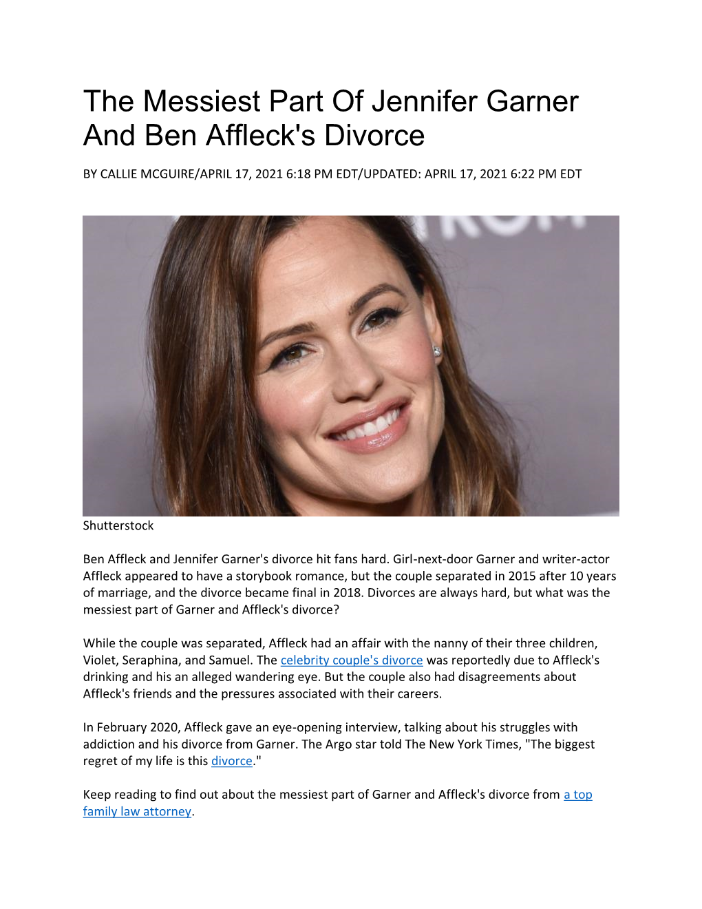 The Messiest Part of Jennifer Garner and Ben Affleck's Divorce