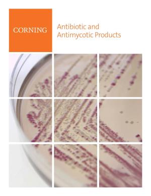 Antibiotic and Antimycotic Products