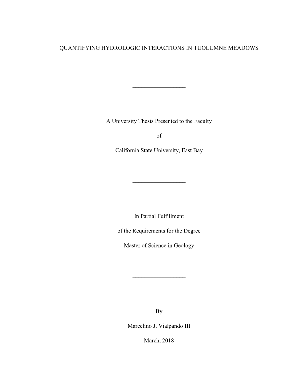 Quantifying Hydrologic Interactions in Tuolumne Meadows