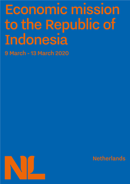 Economic Mission to the Republic of Indonesia 9 March - 13 March 2020 3 Index