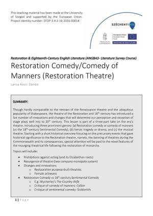 Restoration Comedy/Comedy of Manners (Restoration Theatre) Larisa Kocic-Zámbó
