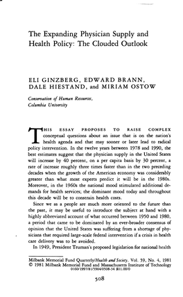 The Expanding Physician Supply and Health Policy: the Clouded Outlook