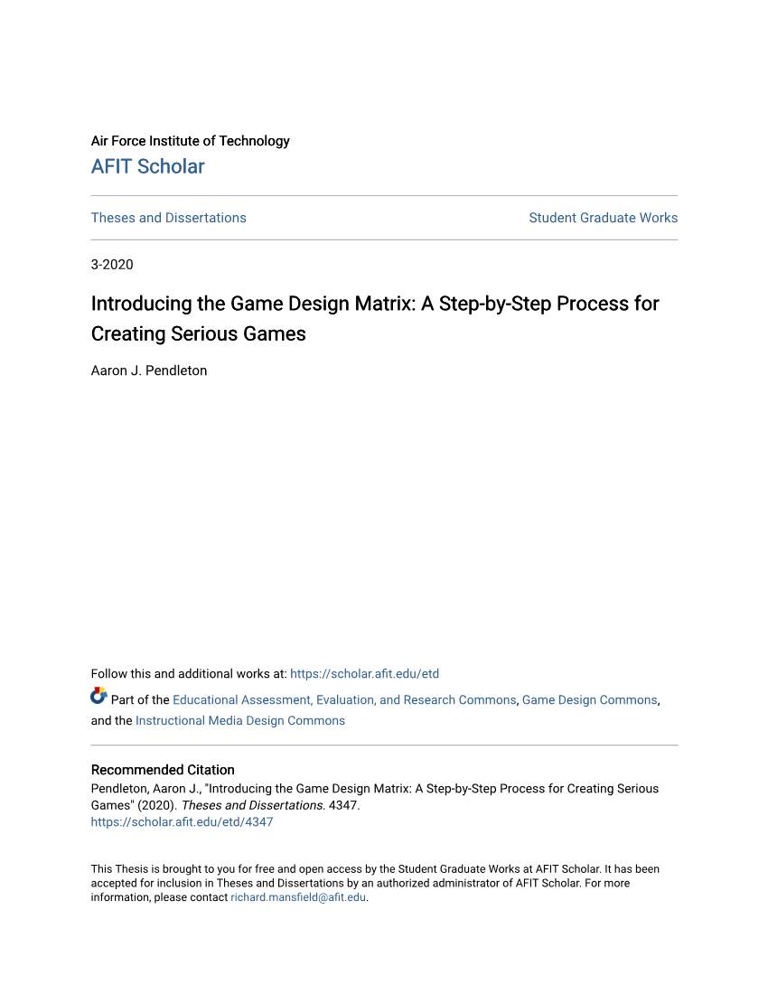 Introducing the Game Design Matrix: a Step-By-Step Process for Creating Serious Games