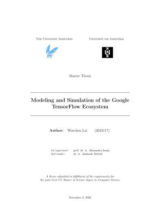 Modeling and Simulation of the Google Tensorflow Ecosystem
