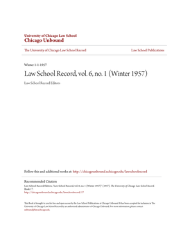 Law School Record, Vol. 6, No. 1 (Winter 1957) Law School Record Editors