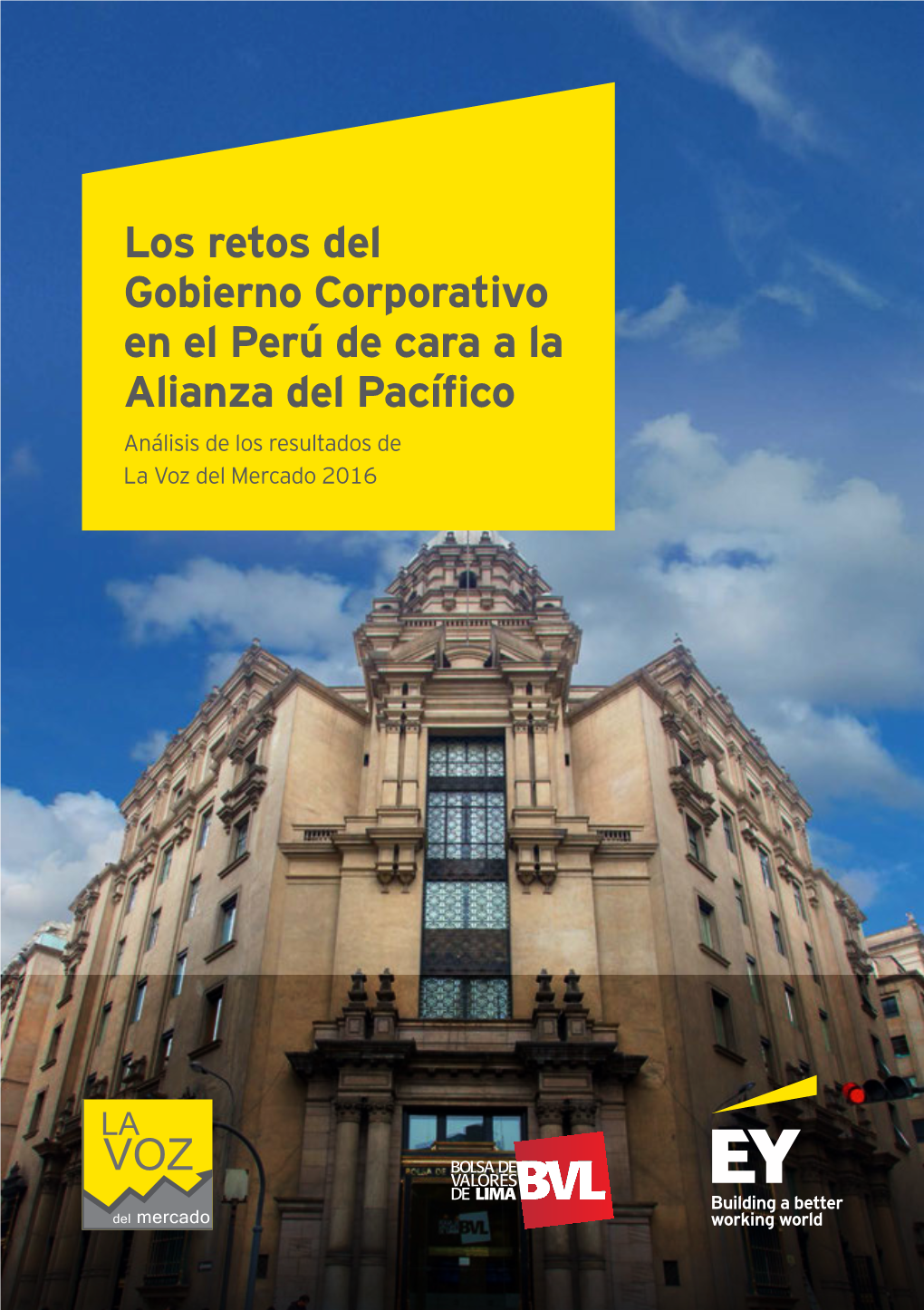 Los Retos Del Gobierno Corporativo En El Perú De Cara a La Alianza Del Pacífico