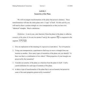 Activity 1 Isometries of the Plane We Will Investigate Transformations Of