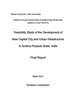 Feasibility Study of the Development of New Capital City and Urban Infrastructure in Andhra Pradesh State, India Final Report