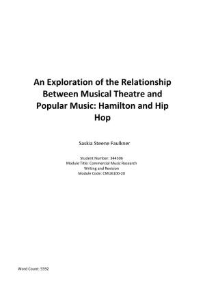 An Exploration of the Relationship Between Musical Theatre and Popular Music: Hamilton and Hip Hop