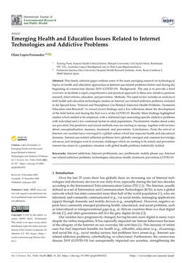 Emerging Health and Education Issues Related to Internet Technologies and Addictive Problems