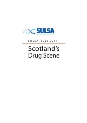 Scotland's Drug Scene