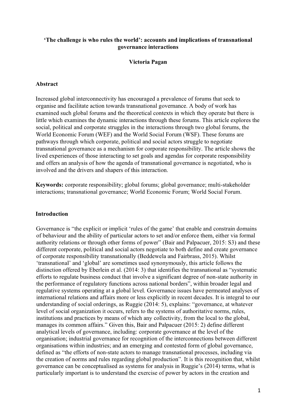 Accounts and Implications of Transnational Governance Interactions